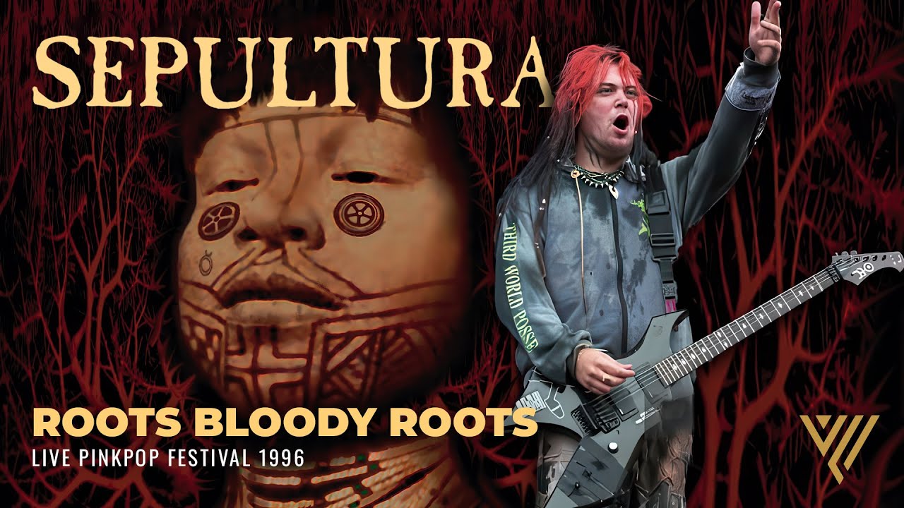 Blody Roots Sepultura 4K Roots Bloody Roots Live Pinkpop Festival 1996 - YouTube