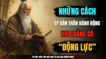 Tại Sao Chúng Ta Phải Ép Bản Thân Làm Việc Ngay Cả Khi Không Muốn? – Bí Mật Tạo Ra Kỷ Luật Bền Vững!