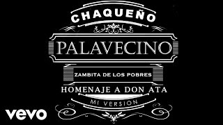 Video thumbnail of "Chaqueño Palavecino - Zambita de los Pobres"