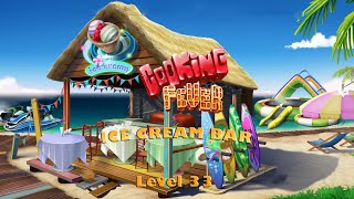 COOKING FEVER – Ice Cream Bar Lvl 33 screenshot 3