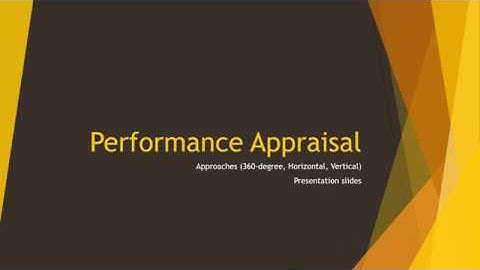 Approaches of Performance Appraisals