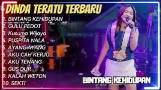BINTANG KEHIDUPAN - DINDA TERATU FULL ALBUM DANGDUT KOPLO TERBARU 2025 || DANGDUTTREND