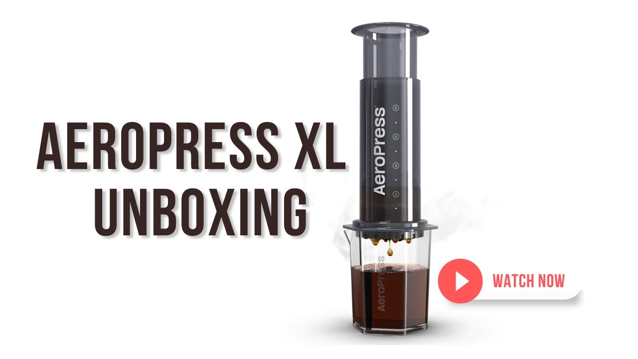 Unboxing the Large AeroPress Coffee Maker: XL Size 