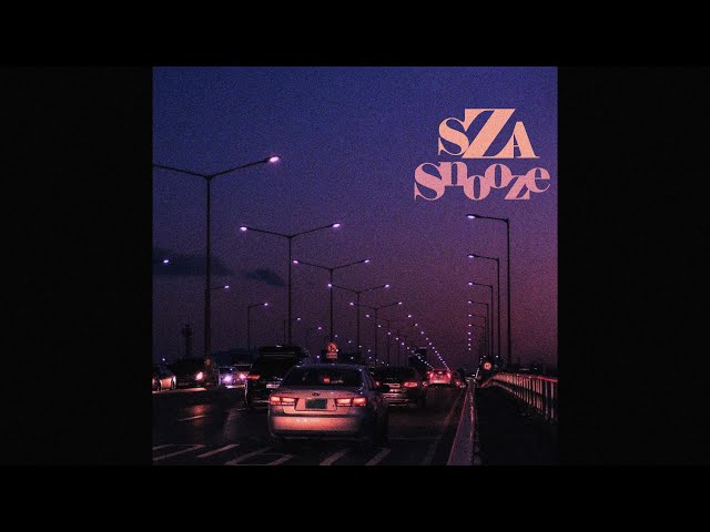 SZA - Snooze [slowed u0026 reverb] class=