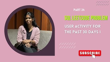📊 User Activity for the Past 30 Days I | SQL LeetCode Problem| Part 24