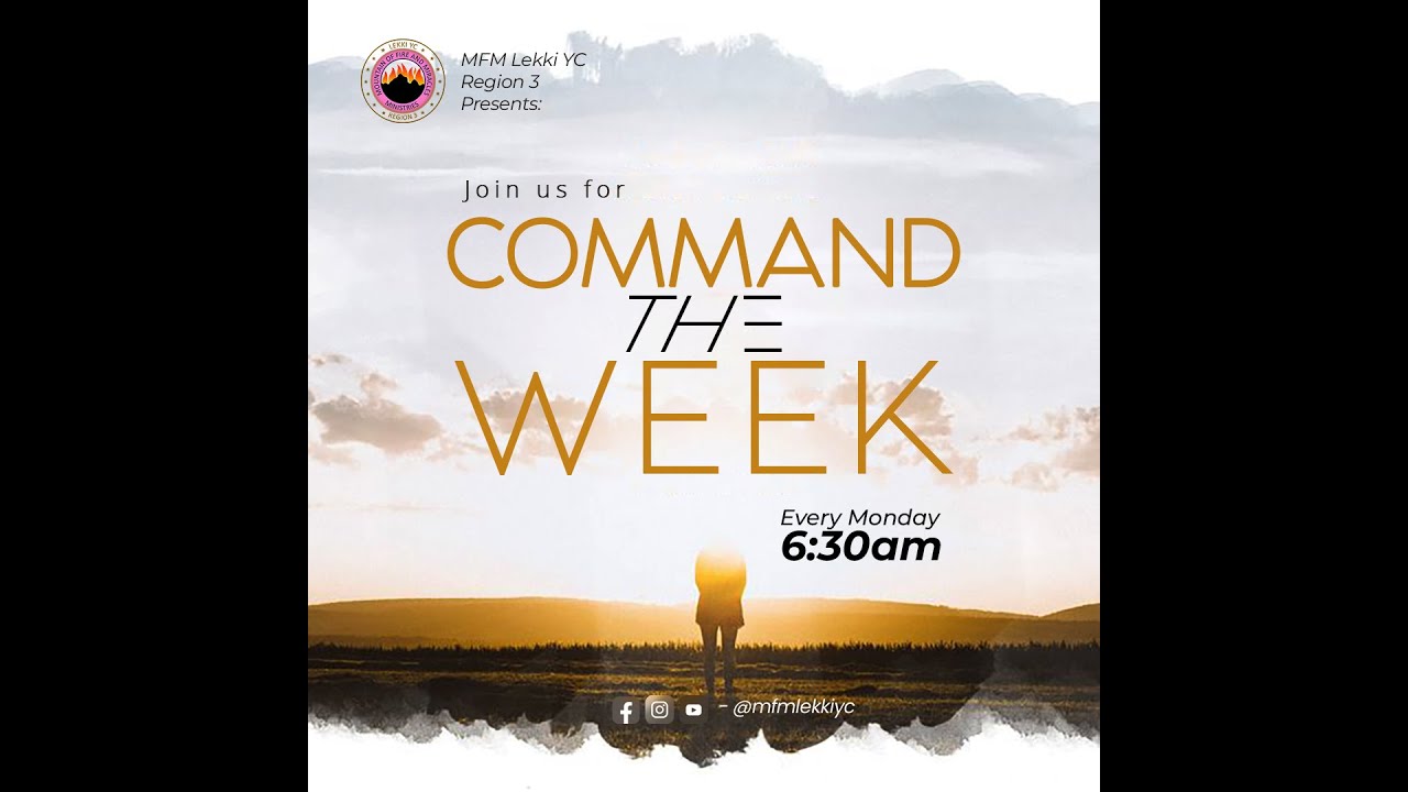 Command The Week Prayers | Virtual Gathering | 11th December, 2023 ...