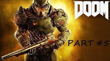 DOOM 4 Walkthrough Gameplay Part 5 | Campaign (PC 1080p 60fps)