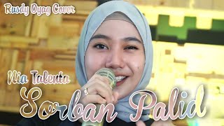 SORBAN PALID - NIA TALENTA | RUSDY OYAG COVER