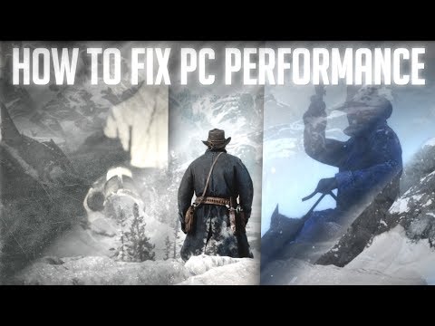 Red Dead Redemption 2 PC - How to Fix Performance Issues (Hopefully)