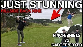 JUST A STUNNING COURSE! Me and Rick vs Andy and Fryer - Back Nine - Part One
