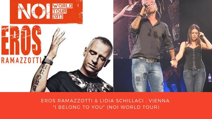Eros Ramazzotti & Lidia Schillaci , Vienna "I belong to you" (Noi World Tour)