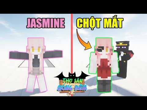 Minecraft THỢ SĂN BÓNG ĐÊM (Phần 3) #5 - ĐÂY LÀ LÝ DO JASMINE BỊ CHỘT MẮT 👻 vs 👁️