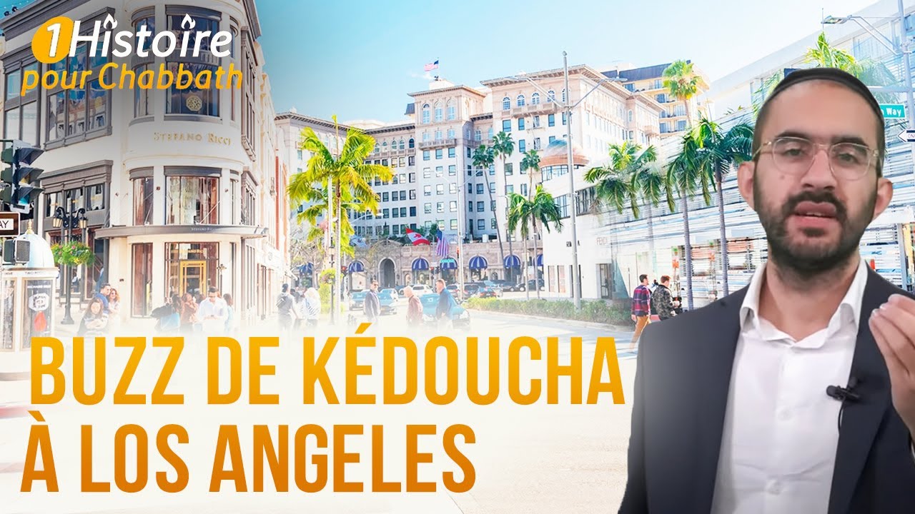 BUZZ DE KÉDOUCHA À LOS ANGELES 🇺🇸 La Plus Belle Histoire de l'Année 2022 (Binyamin Benhamou)