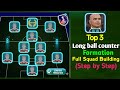 Top 3 Long Ball Counter Formations in eFootball 2026 Mobile 🔥 Best Meta to Rank Up Fast!