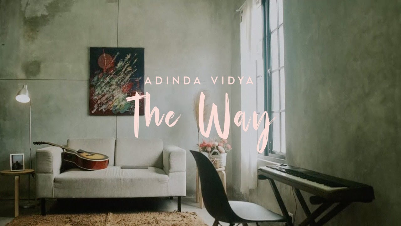 Adinda Vidya - The Way (Official Lyrics Video)