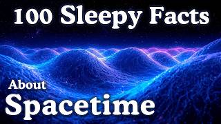The Most Relaxing Facts About Spacetime to Fall Asleep To screenshot 2
