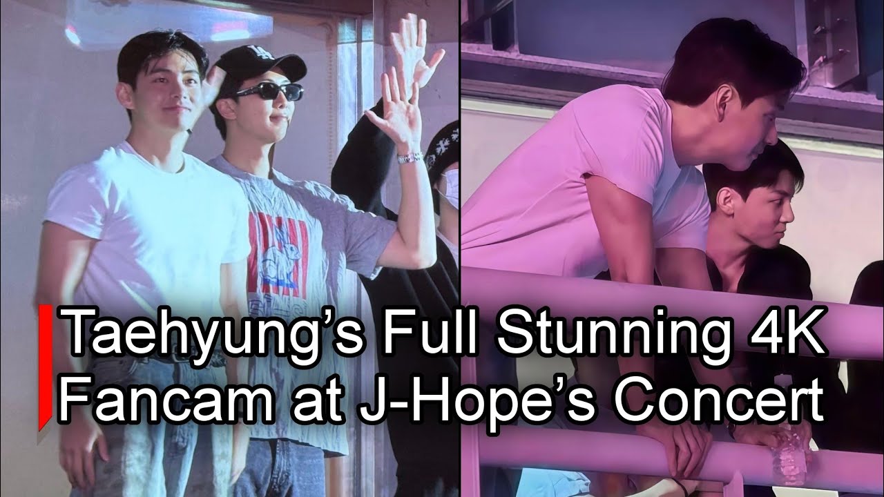 Taehyung’s Full Stunning 4K Fancam at J-Hope’s Concert | BTS Members Reunite