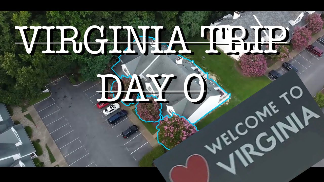 7 GUYS GO TO VIRGINIA (Day 0)