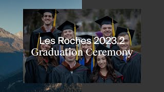 Les Roches 2023.2 Graduation Ceremony