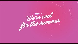 Demi Lovato - Cool For the Summer [Sped Up Remix] - (Official Lyric Video)