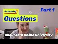 Answering Questions about AMA Online  University  part 1