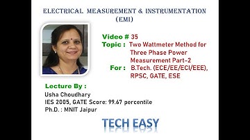 Video #35 EMI: Analog Instruments- Two Wattmeter Method for Three Phase Power Measurement Part-2