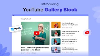 The Easiest Way to Add YouTube Videos to WordPress — PostX Demo