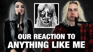 Wyatt and @lindevil React: Anything Like Me by Poppy