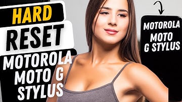 Motorola Moto G Stylus Hard Reset Factory Reset - This is The Fastest Way