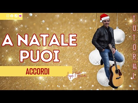 A Natale Puoi - Accordi - Chitarra - YouTube