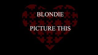 Blondie - Picture This chords