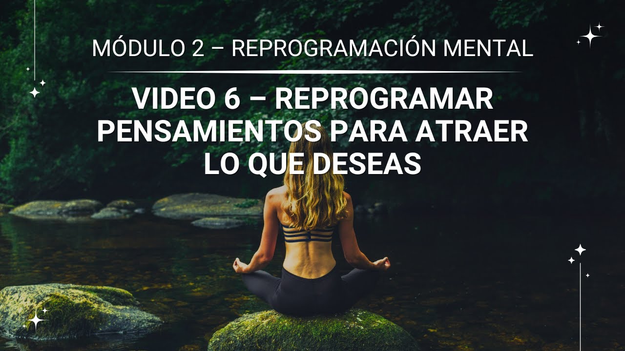 Reprograma Tu Mente | Crea Nuevos Pensamientos y Atrae lo que Deseas ...