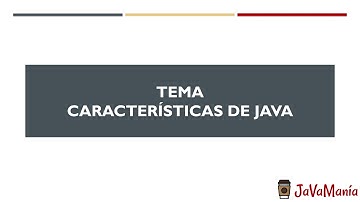 Java OCA - Capitulo 1 Bloques de Código - 11 - Características de Java