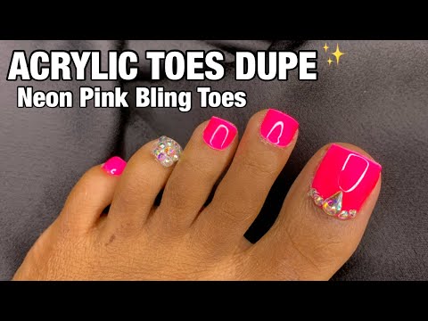 Watch Me Work: Acrylic Toes Dupe | Neon Pink Bling Toes | DIY Press On Toe Nails | At Home Pedicure