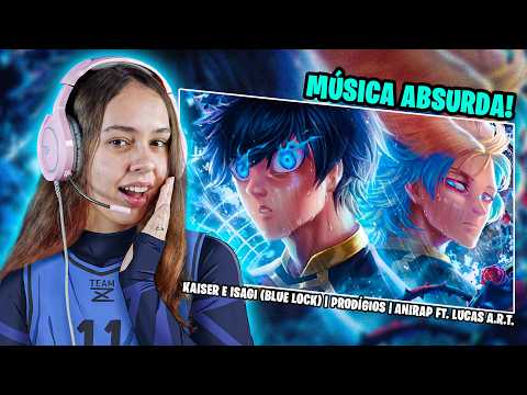 MUITO BOA!!!  | ♪ Kaiser e Isagi (Blue Lock) | Prodígios | AniRap ft. Lucas A.R.T. | React da Thai