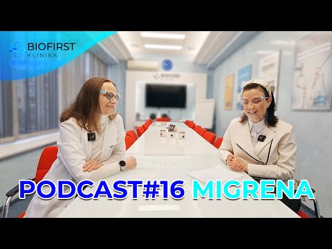 Migrena | BIOFIRST Podcast #16 su gyd. neurologe Jolita Čičeliene