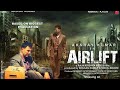 Movie story based on real Incident AIRLIFT best and amazing facts | Akshay Kumar | Nimrat Kaur