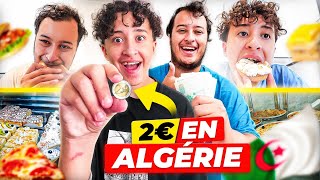 Manger avec 2€ pendant 24H en ALGERIE ! (on a bien mangé)