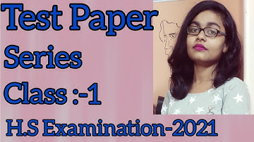 TEST PAPER SERIES◆TARGET-H.S EXAMINATION 2021◆CLASS-1