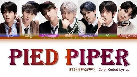BTS (방탄소년단) – Pied Piper [Color Coded Lyrics Han/Rom/Eng]