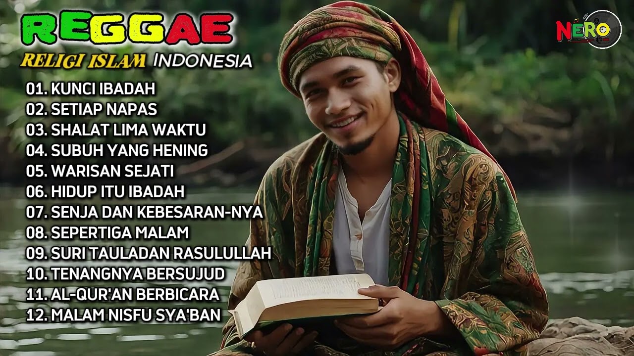 KUNCI IBADAH | FULL ALBUM REGGAE RELIGI ISLAM TERBARU 2025