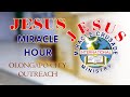 JESUS MIRACLE HOUR  || JMCIM Olongapo City Outreach || JULY 18, 2025