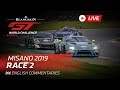 Race 2 - MISANO - BLANCPAIN GT WORLD CHALLENGE 2019 - ENGLISH