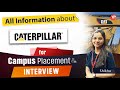 All information about Caterpillar for Campus Placement Interviews