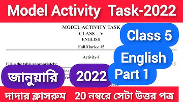 Class 5 English Model Activity Task Part 1 January 2022/Model Activity Task Class-5 English Part-1