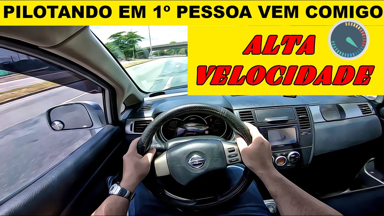 Pilotando em primeira pessoa Nissan Tiida 1.8 SL