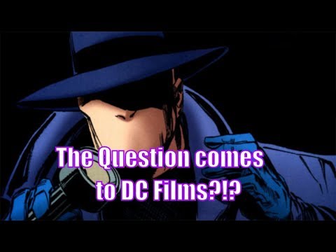 The Question DC Update