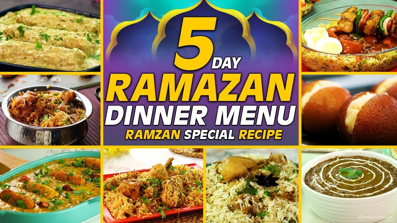 5 Days Menu Ramzan Dinner Recipes | Ramzan Special Recipes | Ramadan Recipes For Iftar | SooperChef