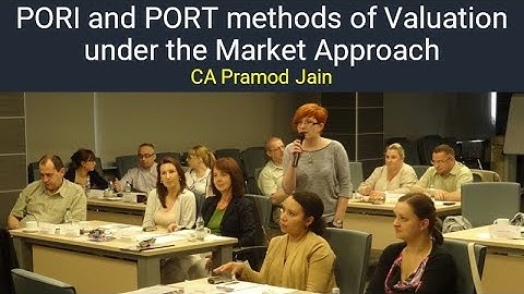 PORI and PORT methods of Valuation under the Market Approach I CA Pramod Jain