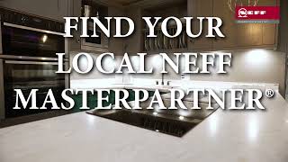 NEFF MasterPartners – Get More Than a Kitchen